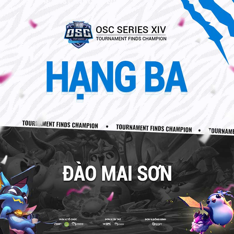 Hạng ba giải đấu OSC Series XIV:  Tournament Finds Champion thuộc về Đào Mai Sơn