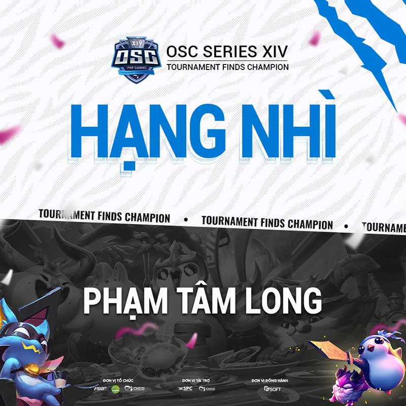 Hạng nhì giải đấu OSC Series XIV:  Tournament Finds Champion thuộc về Phạm Tâm Long